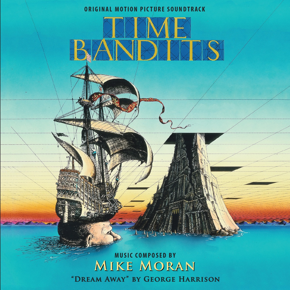 Time Bandits (Original Motion Picture Soundtrack) - Album by Mike