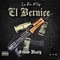 EL BERNIEE - Stilow Nasty lyrics