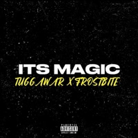 It's Magic (feat. Frostbite) - Single - Tuggawar