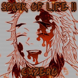SPARK OF LIFE II cxzero