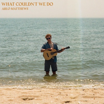 What Couldn't We Do - Single