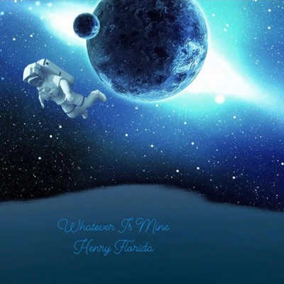 Whatever Is Mine - Single