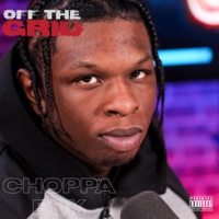 Off the Grid Freestyle (feat. Choppa EBK) - Single - OFF THE GRID FREESTYLE SHOW WITH DJ SPINLYFE