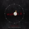 Wait On It (feat. Pronto Doe) - Single