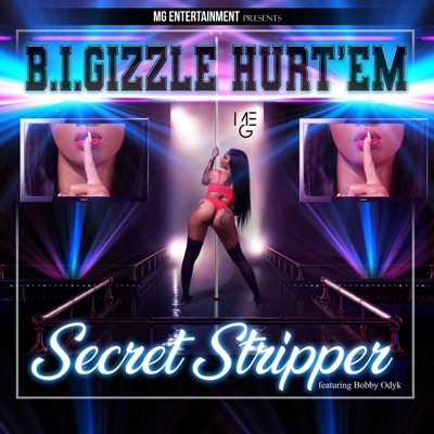 Secret Stripper (feat. Bobby Odyk) - Single