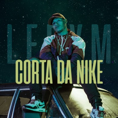 Corta da Nike - Single
