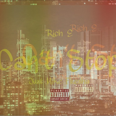 Can't Stop (feat. Just Mike Fresha) - Single