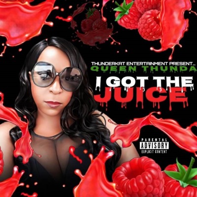 I Got the Juice - Single