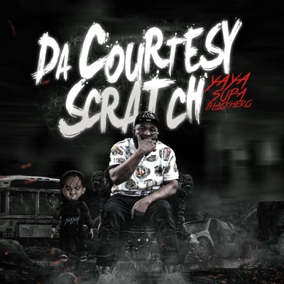 Da Courtesy Scratch