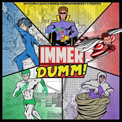 IMMER DUMM (feat. Rara72 & Antth3m) - Single
