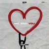Me and You - Single