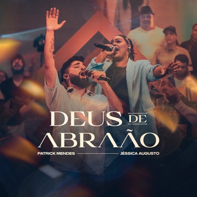 Deus de Abraão (Ao Vivo) - EP