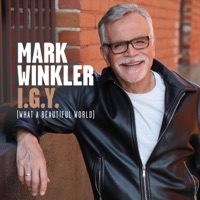 I.G.Y. (What a Beautiful World) - Single - Mark Winkler