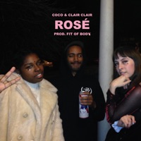 Rosé (feat. Fit of Body) - Single - Coco & Clair Clair