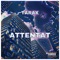 Attentat - TARAX lyrics
