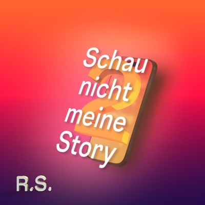 Schau nicht meine Story 2 (feat. slayingibis) - Single
