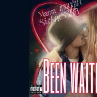 Been Waiting (feat. SicknessHb) - Single - Mama Thuggin