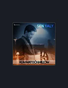 Poslechněte si interpreta Kuwwat Dönmezow, sledujte hudební videa, přečtěte si životopis, podívejte se na data turné a další informace.