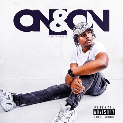 On & On (Another Rap Song) - Single