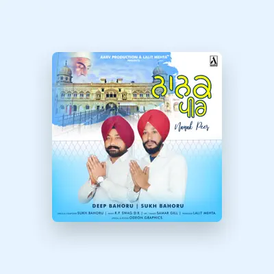 Listen to Sukh Bahoru, watch music videos, read bio, see tour dates & more!