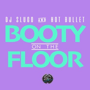 Booty On the Floor - Single