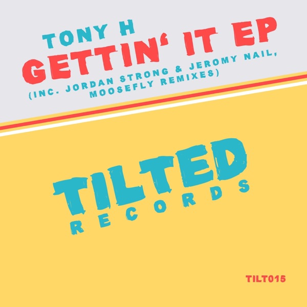 Gettin' It - EP