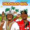 Ugandan Girl (feat. Laxzy Mover)