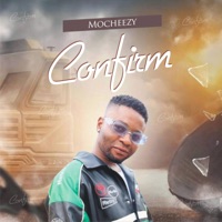Confirm - Single - Mocheezy