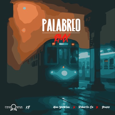 PALABREO RMX (DRAXX & RobertoCo Remix) - Single