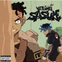 Young Sasuke (feat. Ace Villain) - Single - Nick Mighty