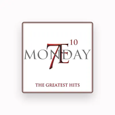 Listen to Monday 7E, watch music videos, read bio, see tour dates & more!