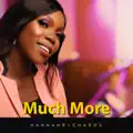 MUCH MORE - HANNAH RICHARDS