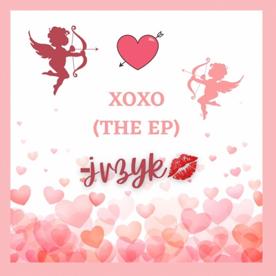 Xoxo (The EP)