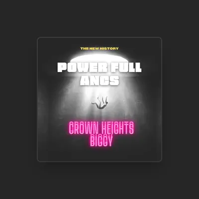 Listen to Crown Heights Biggy, watch music videos, read bio, see tour dates & more!