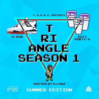 Triangle Season (feat. 2 Dott)