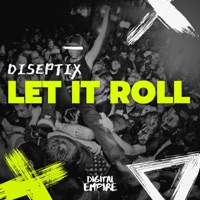 Let It Roll - Single - Diseptix