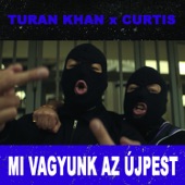 Mi Vagyunk Az Újpest (feat. Curtis) artwork
