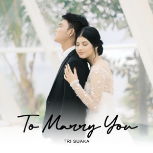 To Marry You (feat. Nabila Maharani) - Single