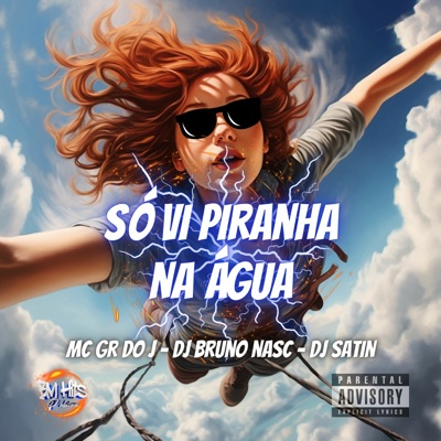 Só Vi Piranha na Água - Single