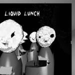 Liquid Lunch - Single