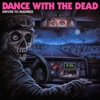 Dance With the Dead - Hex