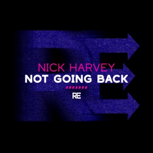 Not Going Back - Single