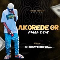 Akorede Gr Mara Beat - Single - Dj Tobzy Beat