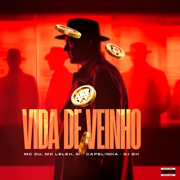 Vida de Veinho (feat. MC Du & Mc Capelinha)
