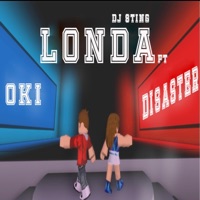 Londa (feat. Oki For'ever & Disaster) - Single - Dj Sting