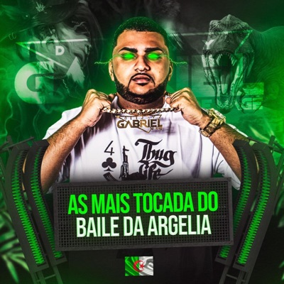 A MAIS TOCADA DO BAILE DA ARGELIA 2024 - EP
