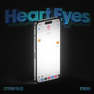 Heart Eyes (feat. Etheria) - Single