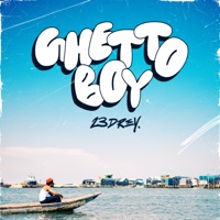 Ghetto Boy - Single - 23Drey