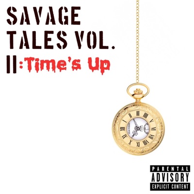 Savage Tales, Vol. 2: Times Up