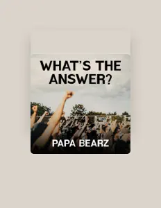 Listen to Pappa Bearz, watch music videos, read bio, see tour dates & more!